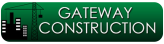 Gateway Construction